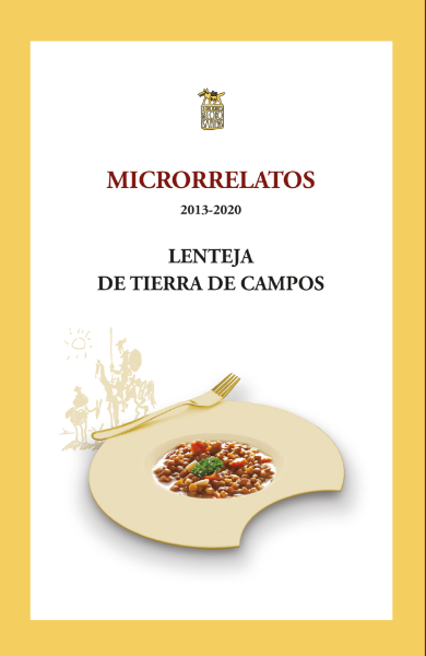 Imagen de MICRORRELATOS (2013-2019). LENTEJA TIERRA DE CAMPOS